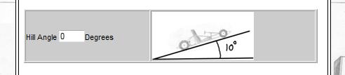 Hill Angle For Program Hill Angle Option can be changed to zero degrees for Flat Surface Calcs